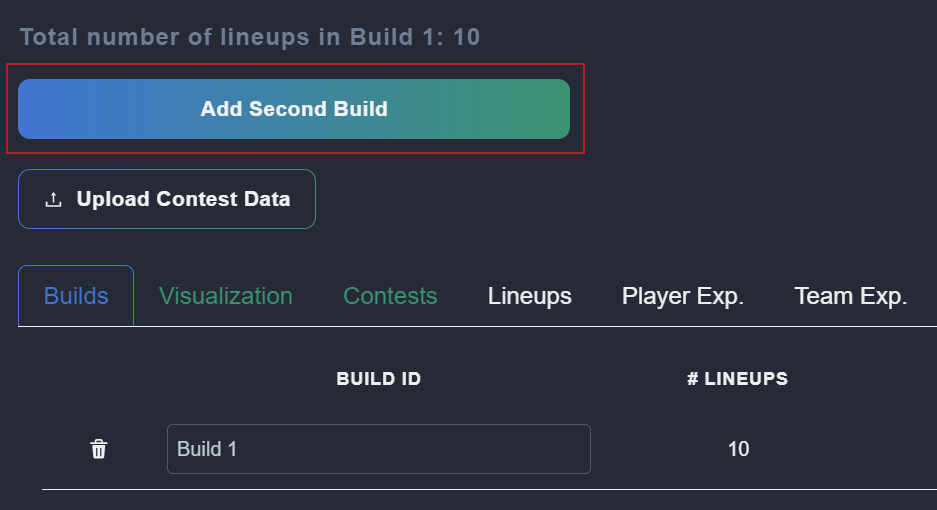 Click the 'Add Second Build' button to create a new build.